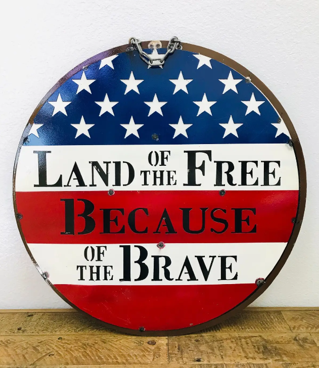 Round Metal Wall Sign, Land of the Fre