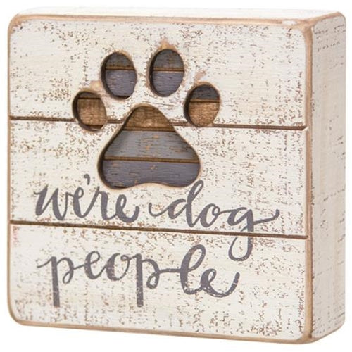 Dog People Slat Box Sign